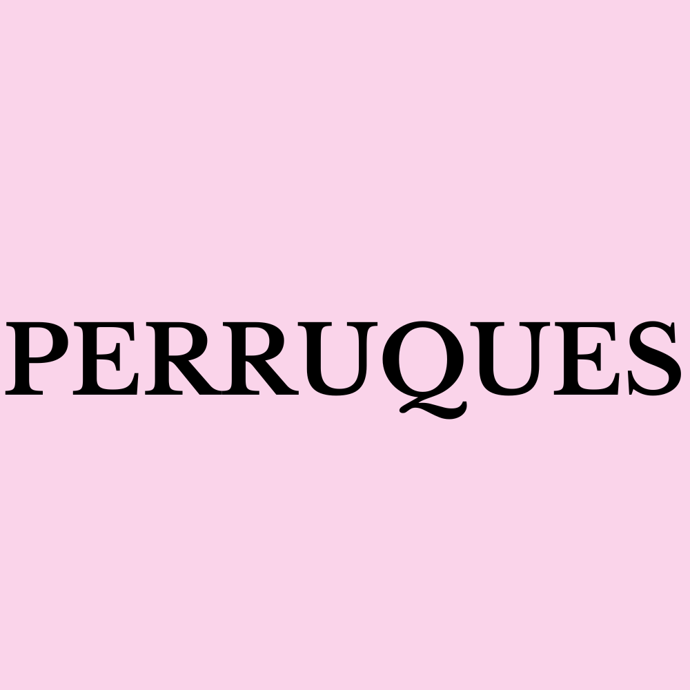 PERRUQUES